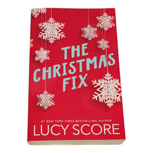 The Christmas Fix Lucy Score Paperback Book